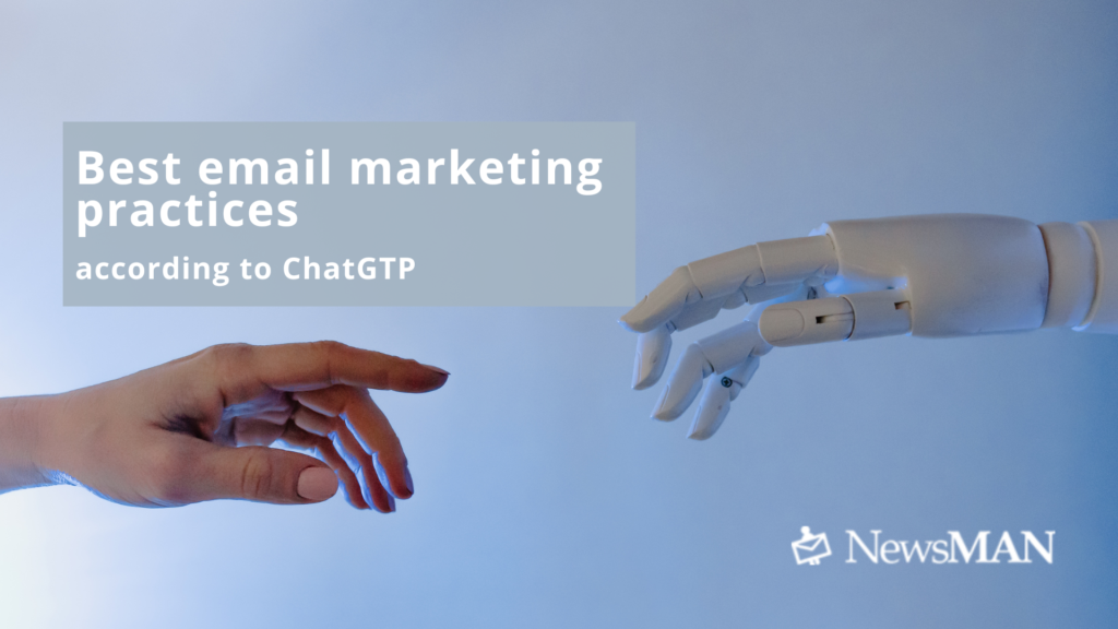 Best email marketing practices according ChatGTP